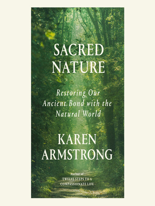 Title details for Sacred Nature by Karen Armstrong - Wait list